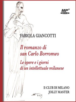 cover image of Il romanzo di san Carlo Borromeo